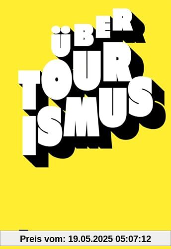 Über Tourismus Über Tourismus