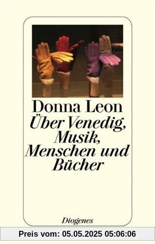 Über Venedig, Musik, Menschen und Bücher