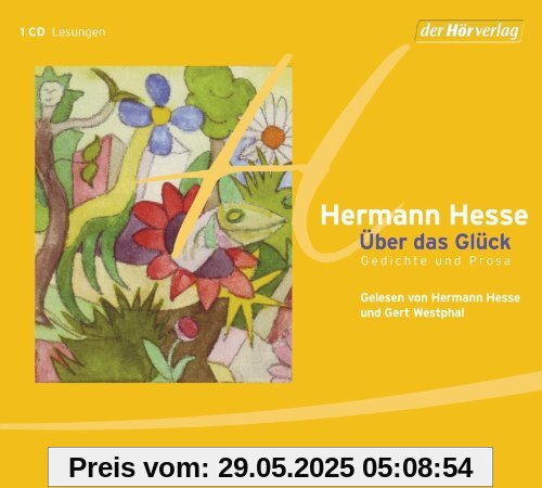 Über das Glück: Gedichte und Prosa Über das Glück: Gedichte und Prosa