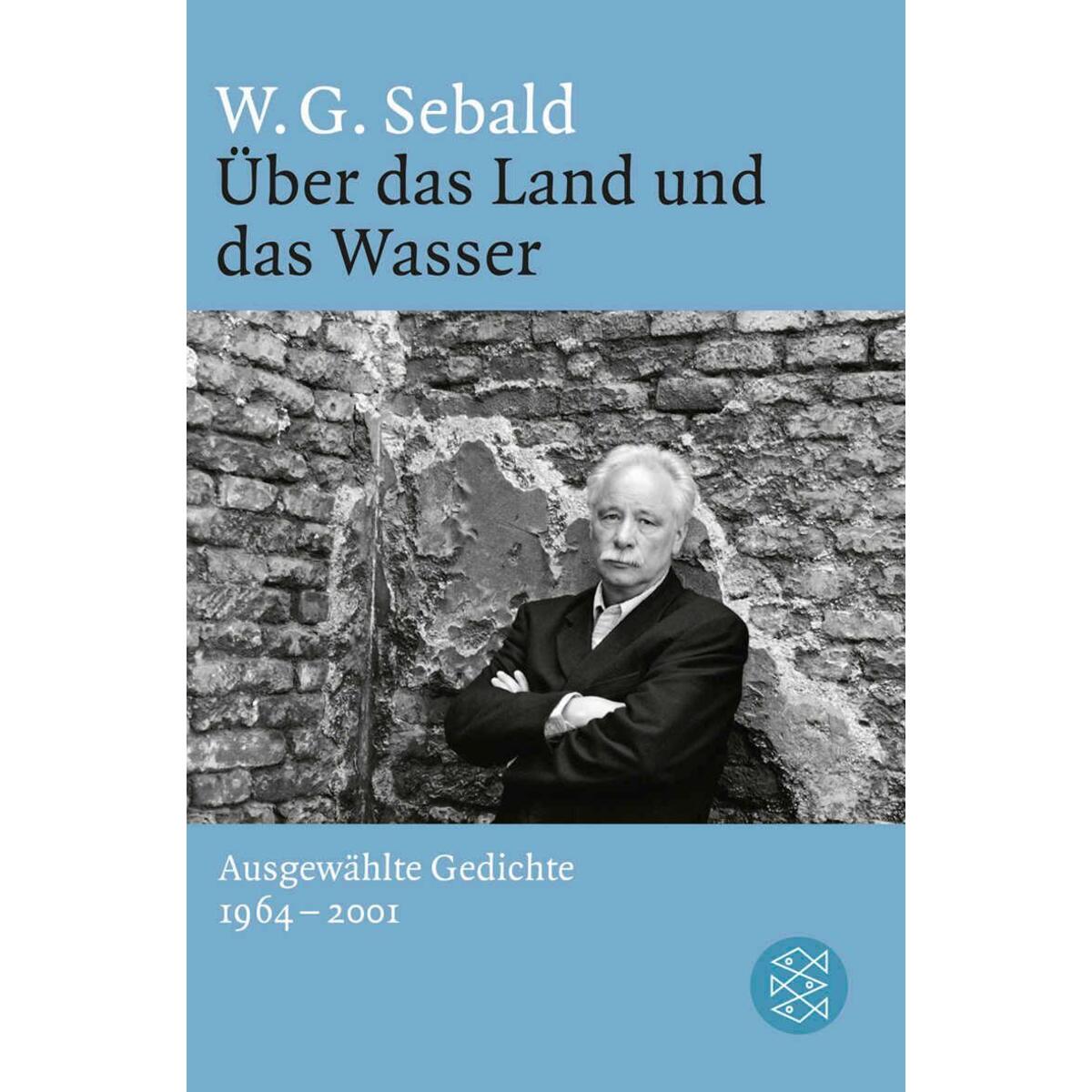 Über das Land und das Wasser von S. Fischer Verlag