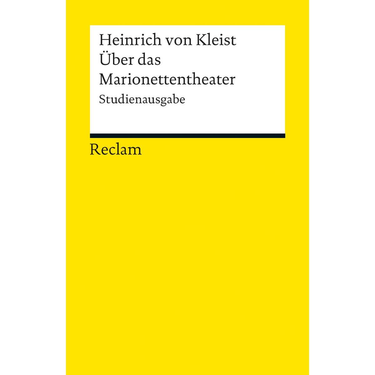 Über das Marionettentheater Über das Marionettentheater von Reclam Philipp Jun.