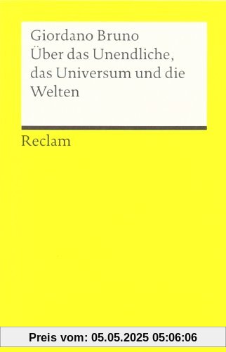 Über das Unendliche, das Universum und die Welten