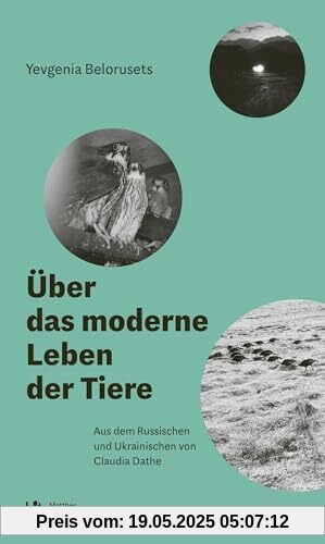 Über das moderne Leben der Tiere