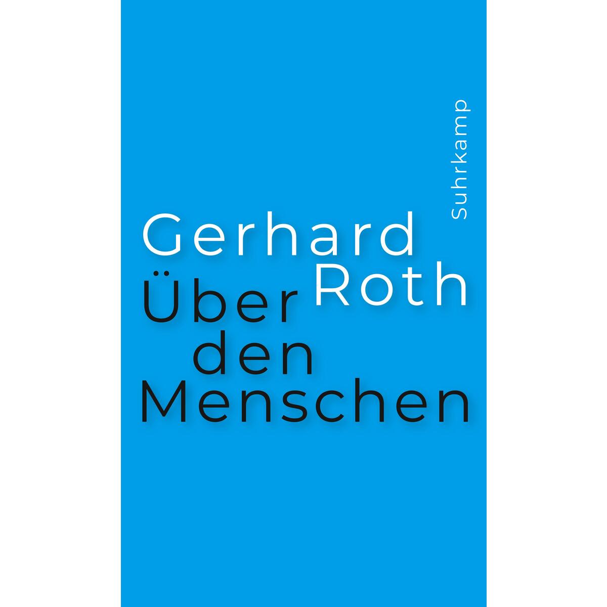 Über den Menschen Über den Menschen von Suhrkamp Verlag
