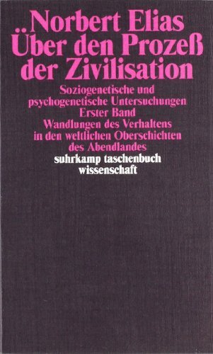 Über den Prozess der Zivilisation. Über den Prozess der Zivilisation.
