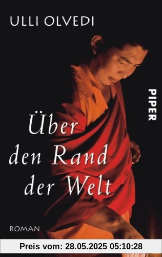 Über den Rand der Welt: Roman