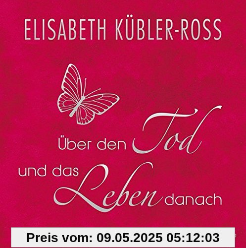 Über den Tod und das Leben danach - Geschenkausgabe