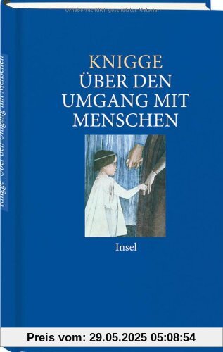 Über den Umgang mit Menschen (insel taschenbuch)