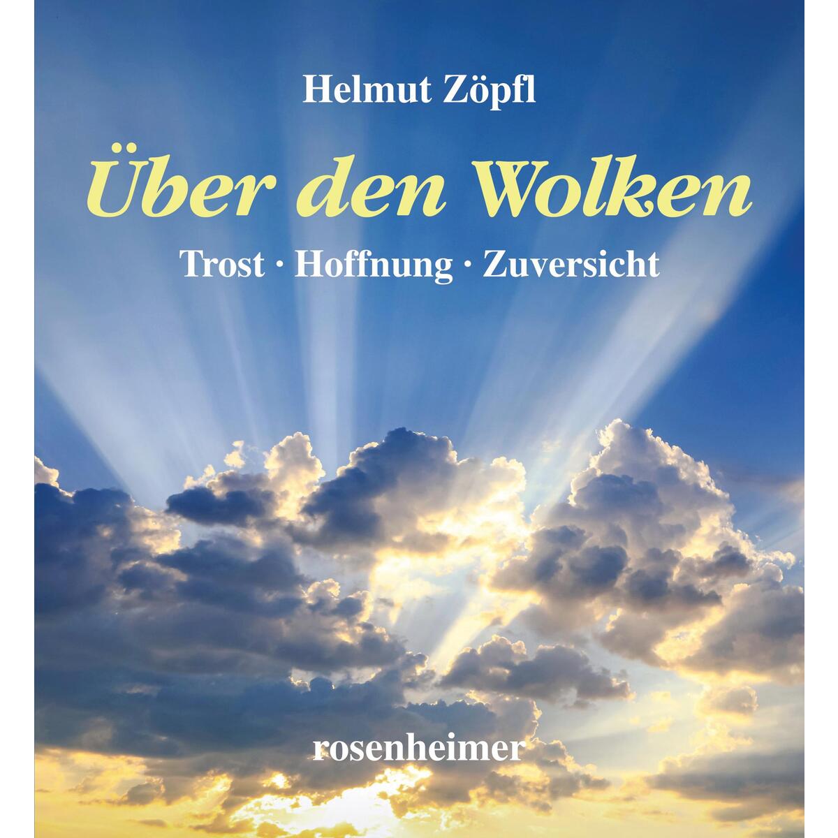 Über den Wolken von Rosenheimer Verlagshaus