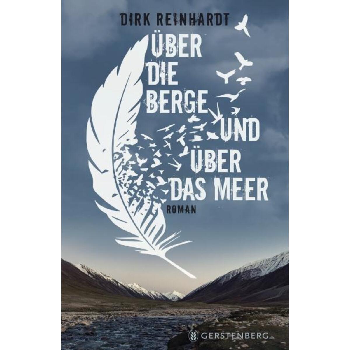 Über die Berge und über das Meer Über die Berge und über das Meer von Gerstenberg Verlag