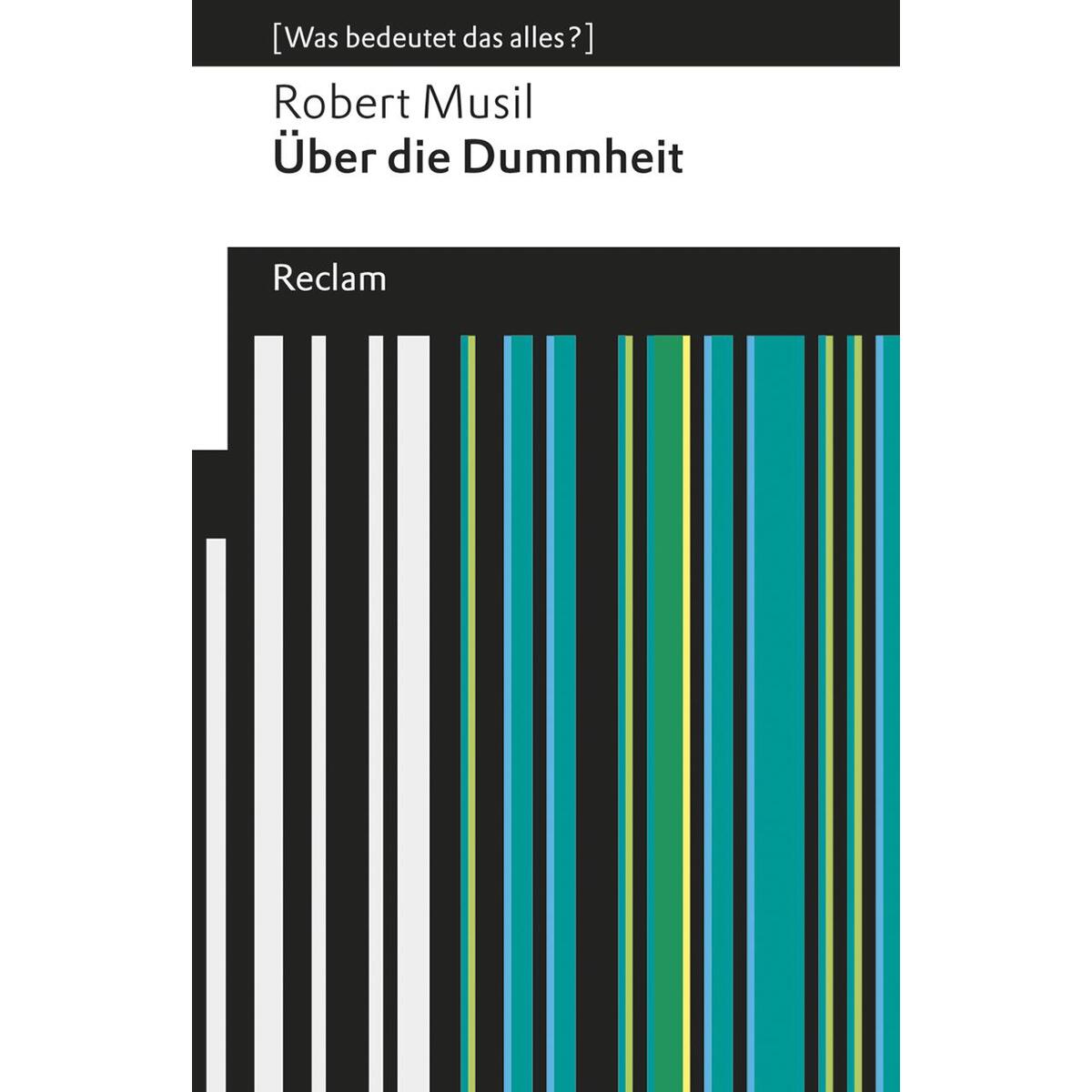 Über die Dummheit Über die Dummheit von Reclam Philipp Jun.