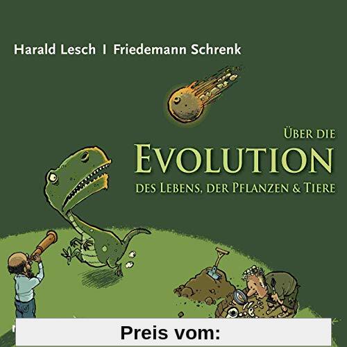 Über die Evolution des Lebens, der Pflanzen und Tiere: Lesung