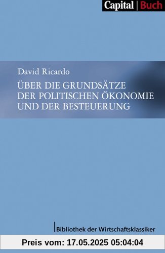 Über die Grundsätze der politischen Ökonomie und der Besteuerung