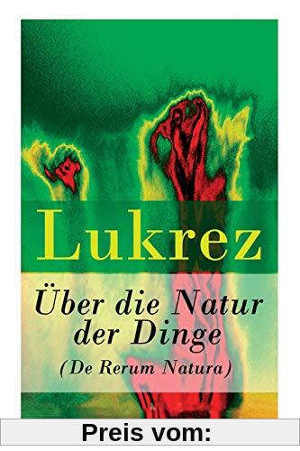 Über die Natur der Dinge (De Rerum Natura)