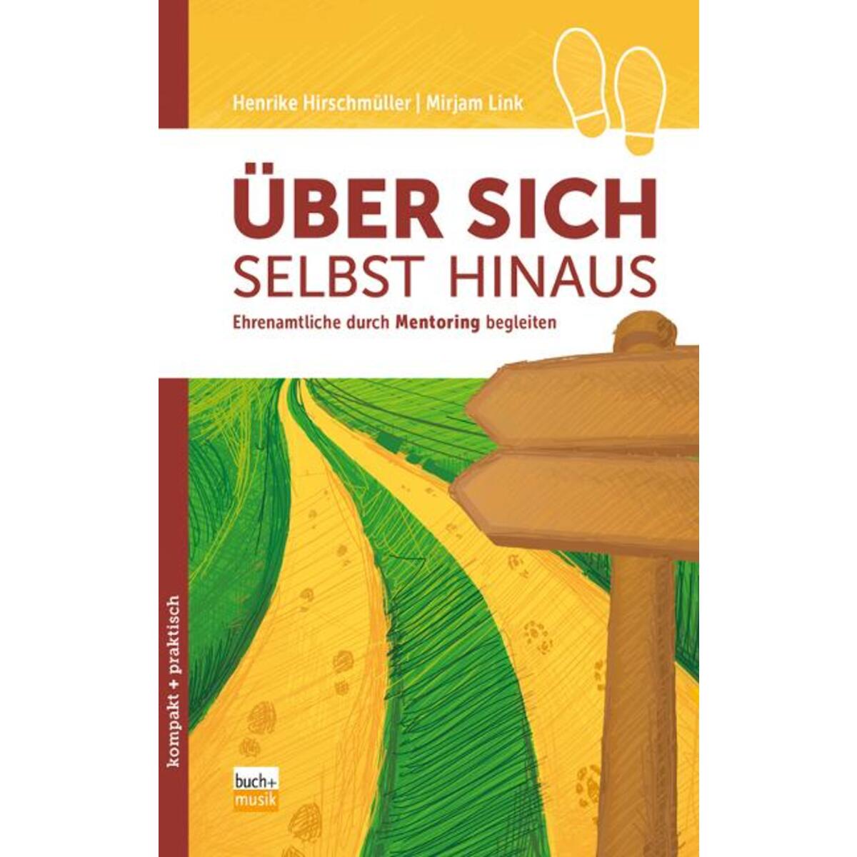 Über sich selbst hinaus Über sich selbst hinaus von buch + musik