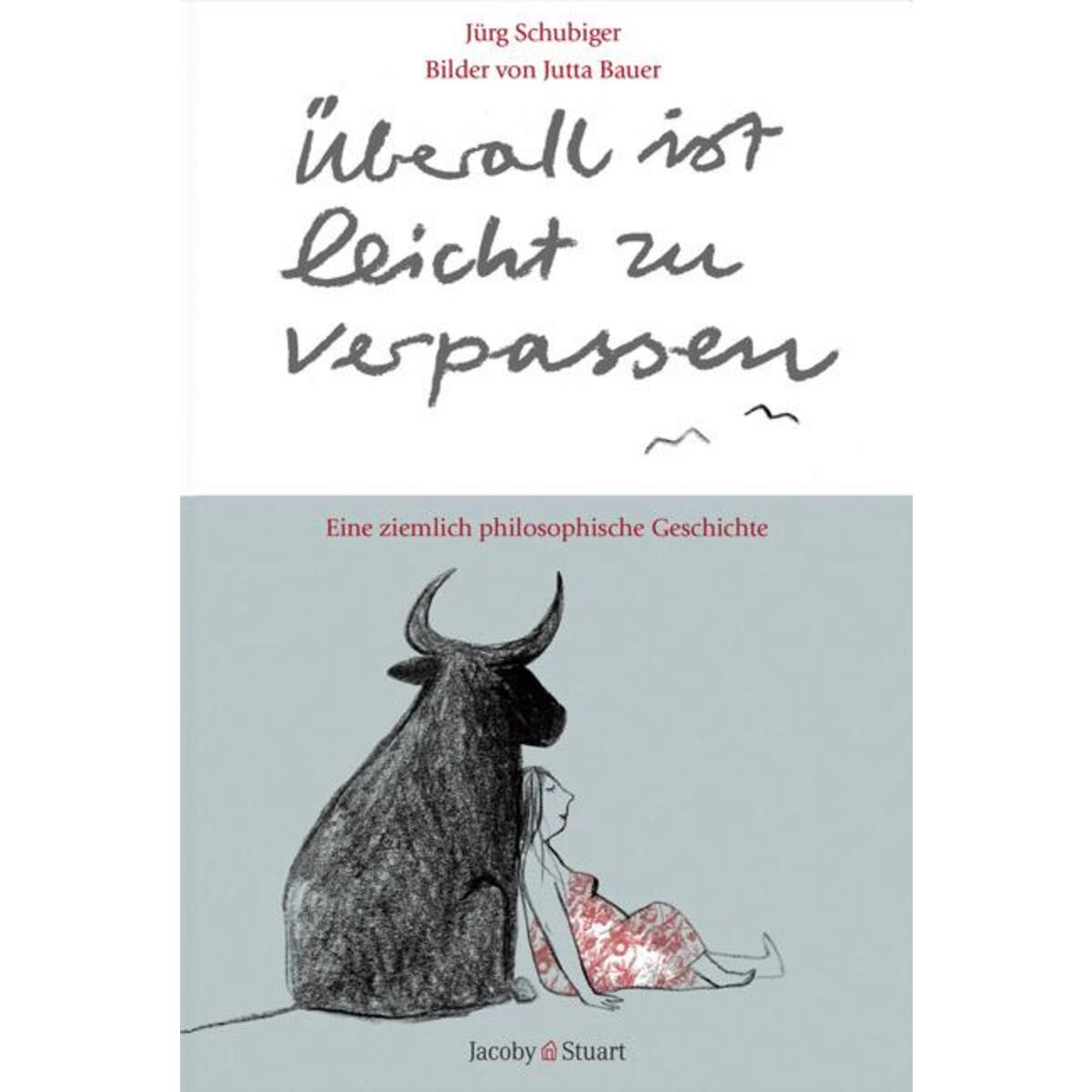 Überall ist leicht zu verpassen Überall ist leicht zu verpassen von Jacoby & Stuart