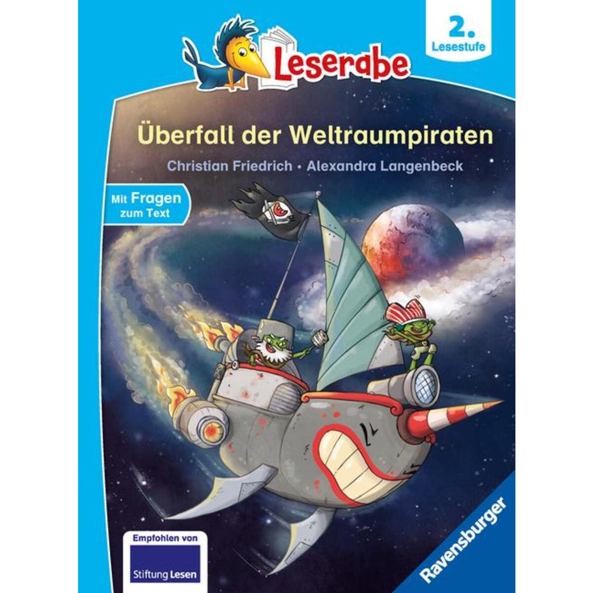 Überfall der Weltraumpiraten - Leserabe ab Klasse 2 - Erstlesebuch für Kinder ab... von Ravensburger Verlag