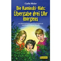 Übergabe drei Uhr morgens / Die Kaminski-Kids Bd. 1
