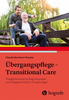 Übergangspflege - Transitional Care von Hogrefe (vorm. Verlag Hans Huber )