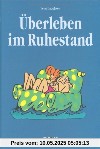 Überleben im Ruhestand