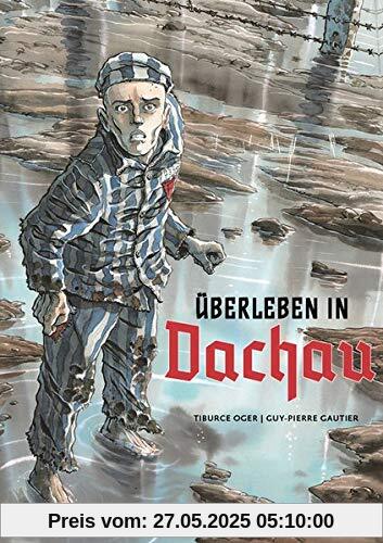Überleben in Dachau