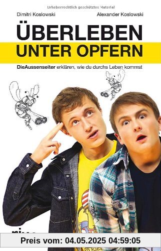 Überleben unter Opfern: DieAussenseiter erklären, wie du durchs Leben kommst Überleben unter Opfern: DieAussenseiter erklären, wie du durchs Leben kommst