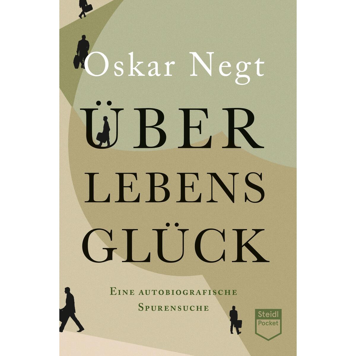 Überlebensglück von Steidl GmbH & Co.OHG