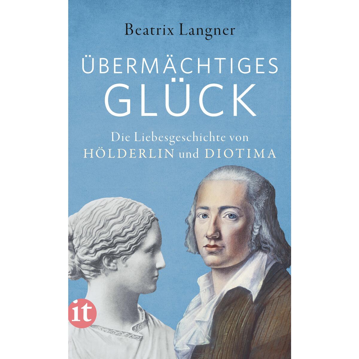 »Übermächtiges Glück« »Übermächtiges Glück« von Insel Verlag GmbH
