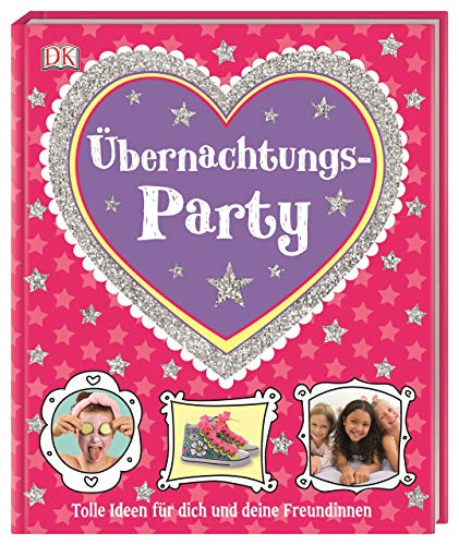 Übernachtungs-Party: Tolle Ideen für dich und deine Freundinnen von DK
