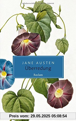 Überredung: Roman (Reclam Taschenbuch)