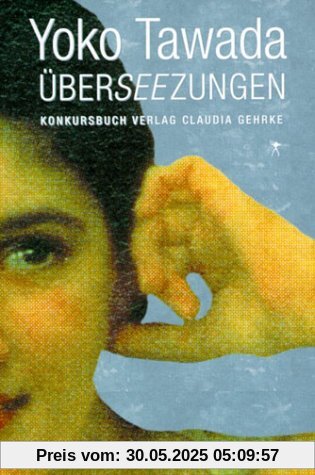 Überseezungen: Literarische Essays