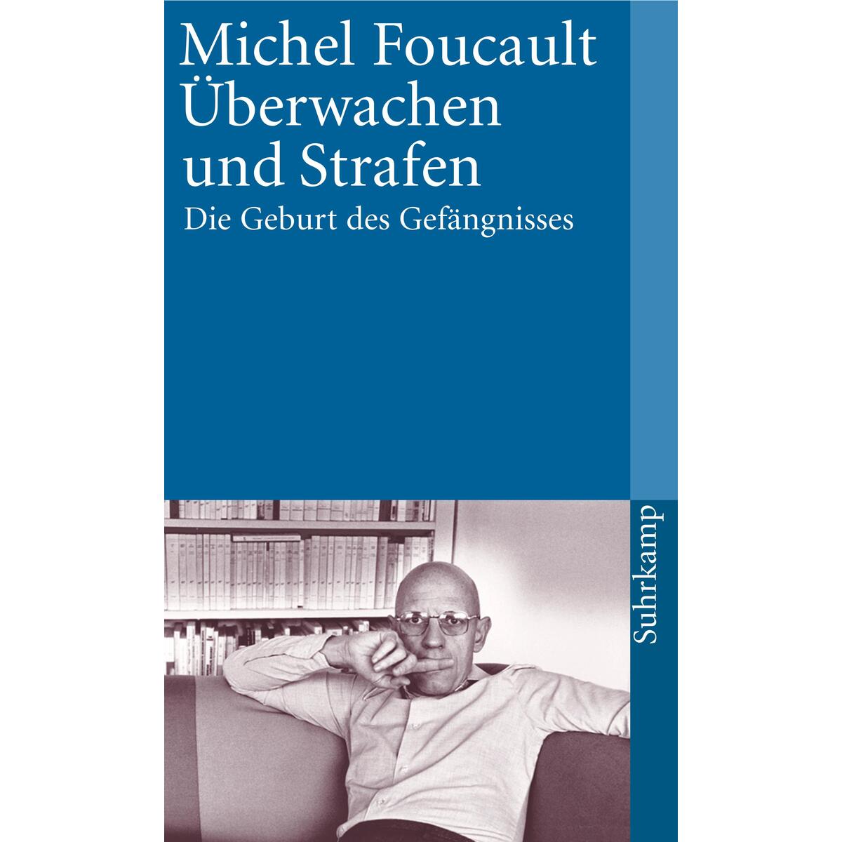 Überwachen und Strafen von Suhrkamp Verlag