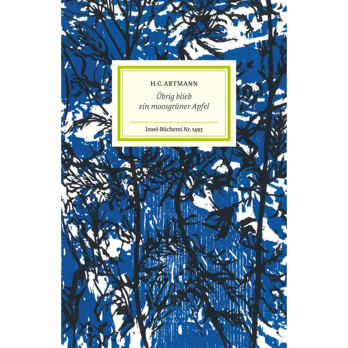 Übrig blieb ein moosgrüner Apfel Übrig blieb ein moosgrüner Apfel von Insel Verlag GmbH