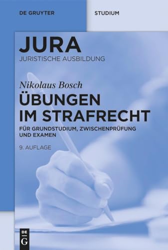 Übungen im Strafrecht: Für Grundstudium, Zwischenprüfung und Examen (Jura Übungen)