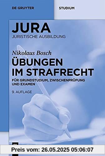 Übungen im Strafrecht: Für Grundstudium, Zwischenprüfung und Examen (Jura Übungen)