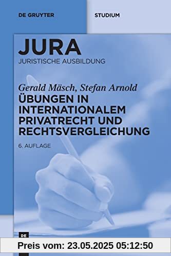 Übungen in Internationalem Privatrecht und Rechtsvergleichung (Jura Übungen)
