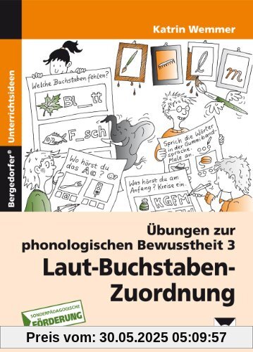 Übungen zur phonologischen Bewusstheit 3: Laut-Buchstaben-Zuordnung (1. und 2. Klasse)