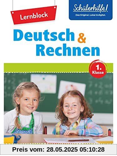 Übungsblock Deutsch + Rechnen 1. Klasse: Schülerhilfe