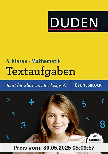 Übungsblock: Mathematik - Textaufgaben 4. Klasse Übungsblock: Mathematik - Textaufgaben 4. Klasse