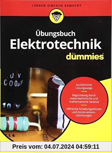Übungsbuch Elektrotechnik für Dummies