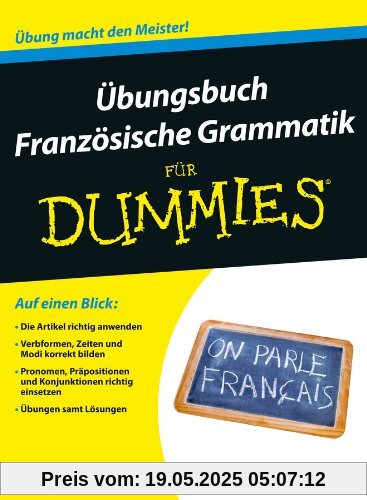 Übungsbuch Französische Grammatik für Dummies (Fur Dummies)