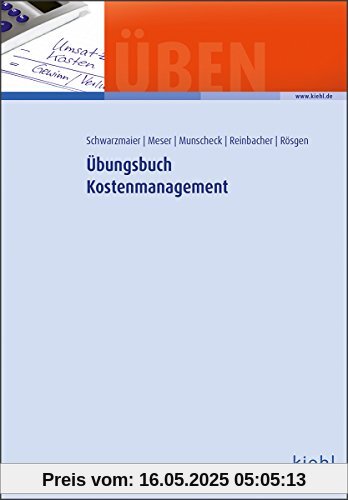 Übungsbuch Kostenmanagement