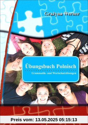 Übungsbuch Polnisch: Grammatik- und Wortschatzübungen