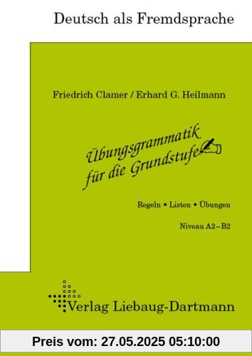 Übungsgrammatik für die Grundstufe, Regeln, Listen, Übungen