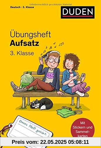 Übungsheft - Aufsatz 3.Klasse (Übungshefte Grundschule)