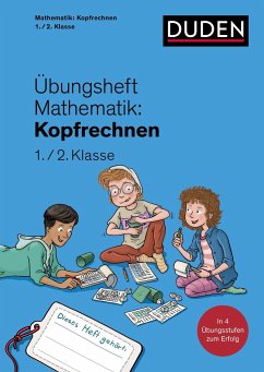 Übungsheft Mathematik - Kopfrechnen 1./2. Klasse von Duden / Duden / Bibliographisches Institut
