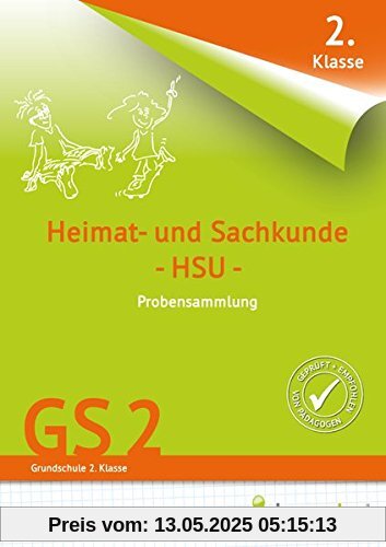 Übungsheft - Probensammlung Grundschule Heimat- und Sachkunde 2. Klasse (Probensammlungen)