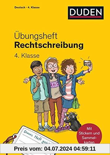 Übungsheft - Rechtschreibung 4. Klasse (Übungshefte Grundschule)