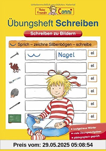 Übungsheft Schreiben: Schreiben zu Bildern (Conni Gelbe Reihe)