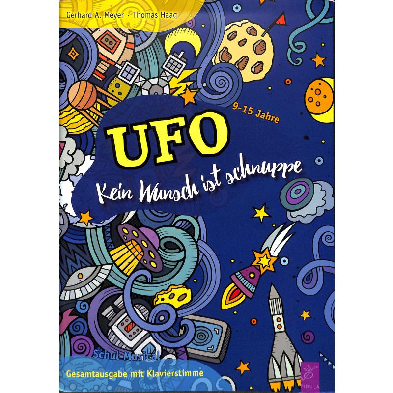 UFO - Kein Wunsch ist schnuppe